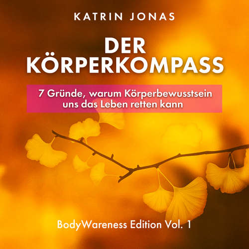 Hoerbuch Der Körperkompass - Katrin Jonas - Katrin Jonas