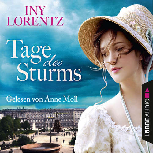 Hoerbuch Tage des Sturms - Iny Lorentz - Anne Moll