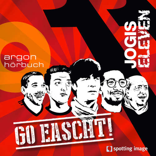 Hoerbuch Jogis Eleven - Go eascht (Hörspiel) - Christian Schiffer - Christian Schiffer Hoerbuch Jogis Eleven - Go eascht (Hörspiel) - Christian Schiffer - Christian Schiffer