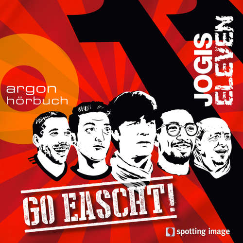 Hoerbuch Jogis Eleven - Go eascht (Hörspiel) - Christian Schiffer - Christian Schiffer