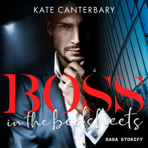 Hoerbuch Boss in the Bedsheets - Kate Canterbary - Lucia Kaufmann