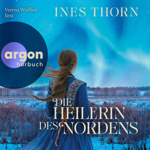 Hoerbuch Die Heilerin des Nordens - Ines Thorn - Verena Wolfien