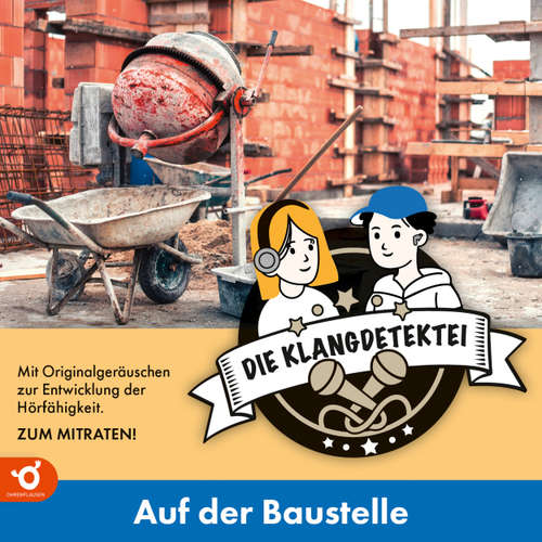 Hoerbuch Auf der Baustelle - Klangdetektei, Folge 2 - Christian Walter - Yvy Pop