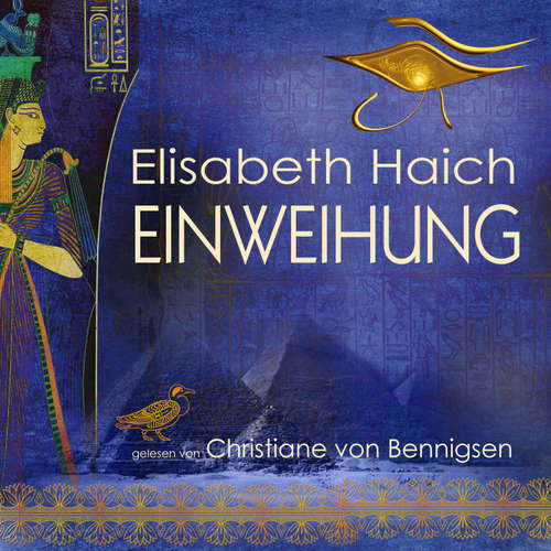 Hoerbuch Einweihung - Elisabeth Haich - Christiane von Bennigsen