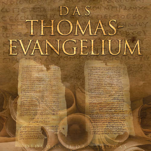 Hoerbuch Das Thomasevangelium - Didymos Judas Thomas - Herbert Schäfer
