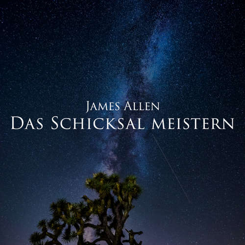Hoerbuch Das Schicksal meistern - James Allen - Herbert Schäfer