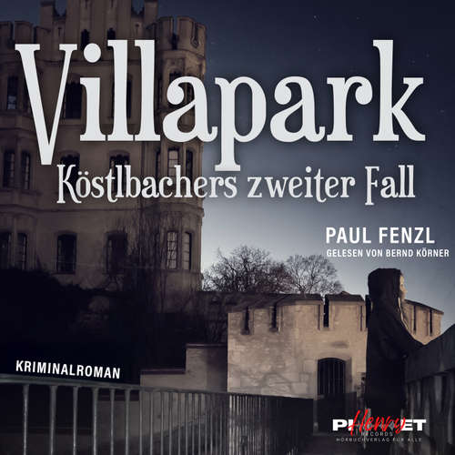 Hoerbuch VILLAPARK - Paul Fenzl - Bernd Körner