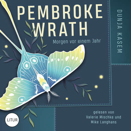 Hoerbuch Pembroke Wrath - Dunja Kasem - Valerie Mischke
