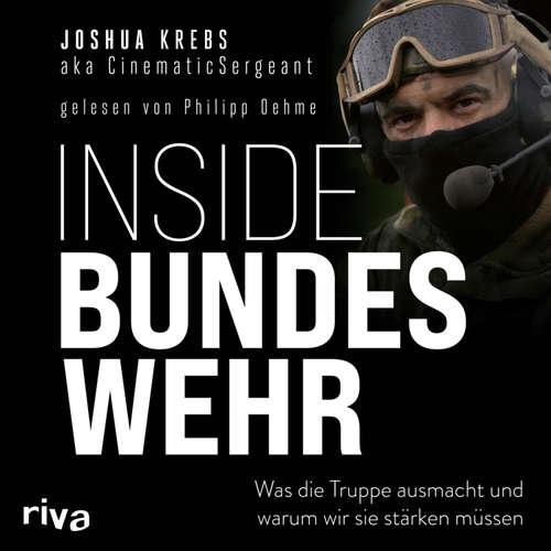 Hoerbuch Inside Bundeswehr - CinematicSergeant - Philipp Oehme