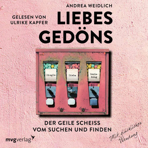 Hoerbuch Liebesgedöns - Andrea Weidlich - Ulrike Kapfer
