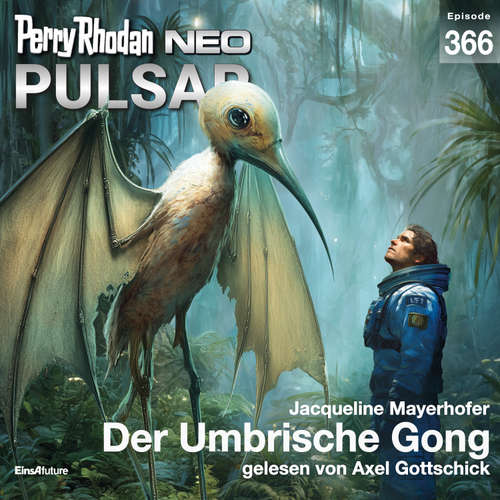 Hoerbuch Perry Rhodan Neo 366: Der Umbrische Gong - Jacqueline Mayerhofer - Axel Gottschick