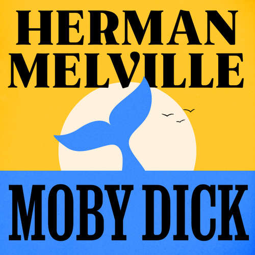 Audiobook Moby Dick - Herman Melville - Robert G. Slade