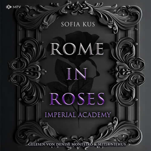 Hoerbuch Rome in Roses - Sofia Kus - Denise Monteiro
