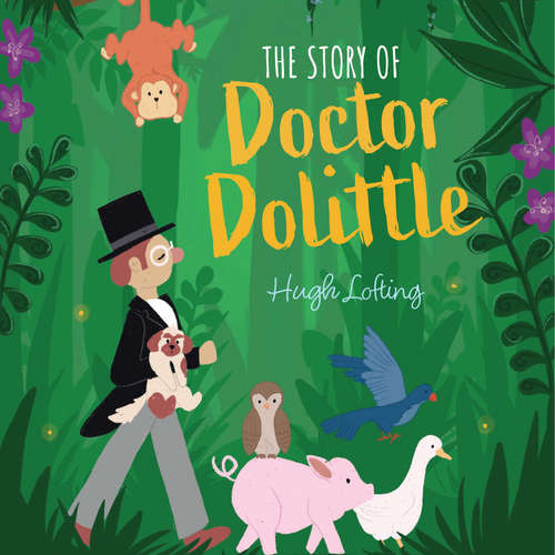 Audiobook The Story of Dr Dolittle - Hugh Lofting - Alex Phelp