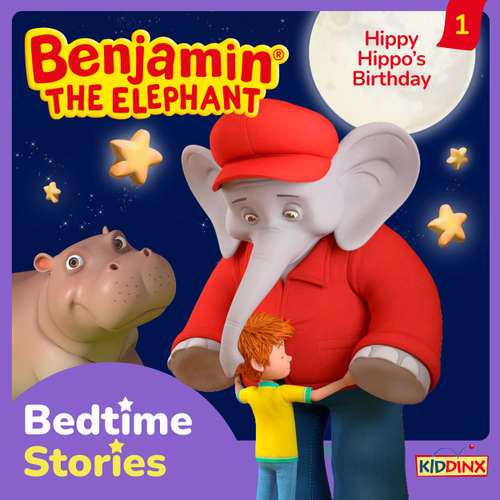 Audiobook Benjamin the Elephant, Bedtime Stories, Episode 1: Hippy Hippo's Birthday - Vincent Andreas - Michael Shepherd