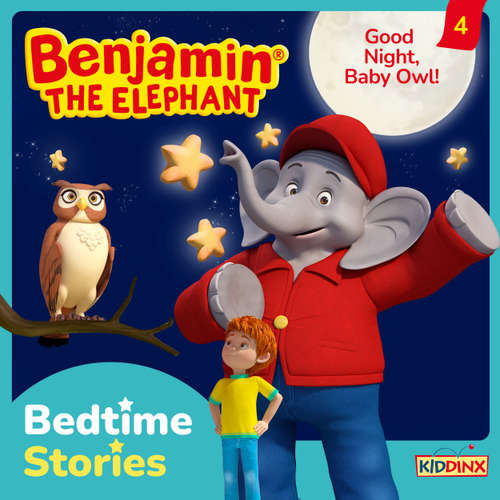 Audiobook Benjamin the Elephant, Bedtime Stories, Episode 4: Good Night, Baby Owl! - Vincent Andreas - Michael Shepherd
