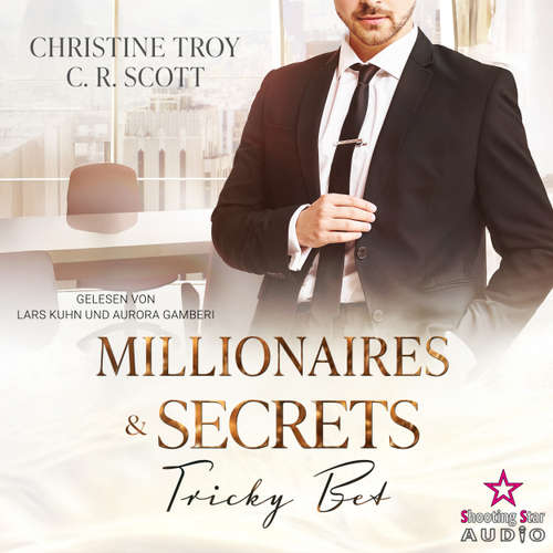Hoerbuch Tricky Bet - Millionaires & Secrets, Band 4 - Christine Troy - Lars Kuhn