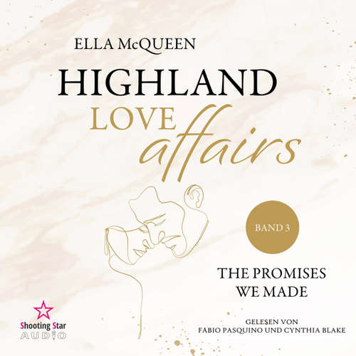 Hoerbuch The promises we made - Highland Love Affairs, Band 3 - Ella McQueen - Fabio Pasquino