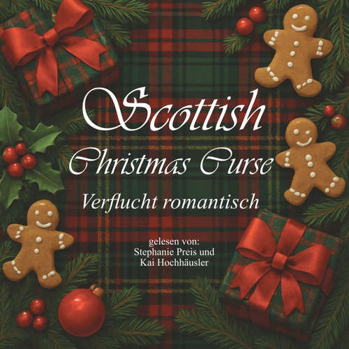 Hoerbuch Scottish Christmas Curse - Verflucht romantisch - British Christmas Love, Band 5 - Marit Bernson - Stephanie Preis