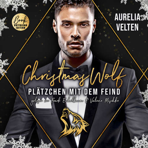 Hoerbuch Christmas Wolf: Plätzchen mit dem Feind - Märchenhafte Weihnachten, Band 1 - Aurelia Velten - Frank Eichelbaum