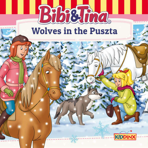 Audiobook Bibi and Tina, Wolves in the Puszta - Markus Dittrich - Paul Boucher