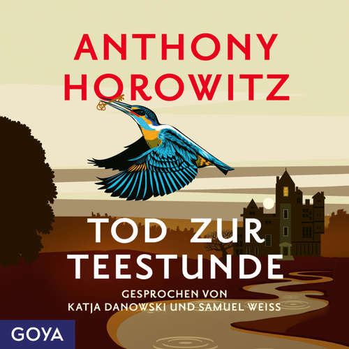 Hoerbuch Tod zur Teestunde - Anthony Horowitz - Katja Danowski
