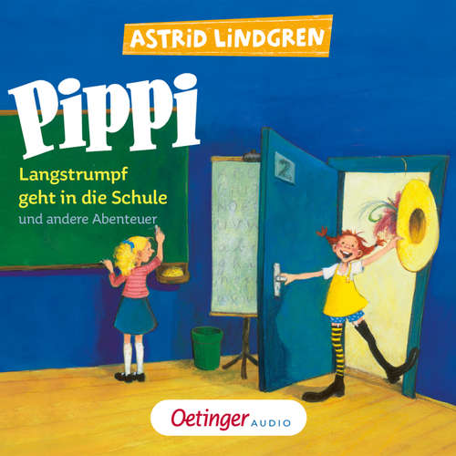 Hoerbuch Pippi Langstrumpf geht in die Schule und andere Abenteuer - Astrid Lindgren - Laura Maire