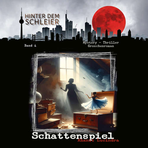Hoerbuch Schattenspiel - Ahanit Lucindra - Petra Schmidt