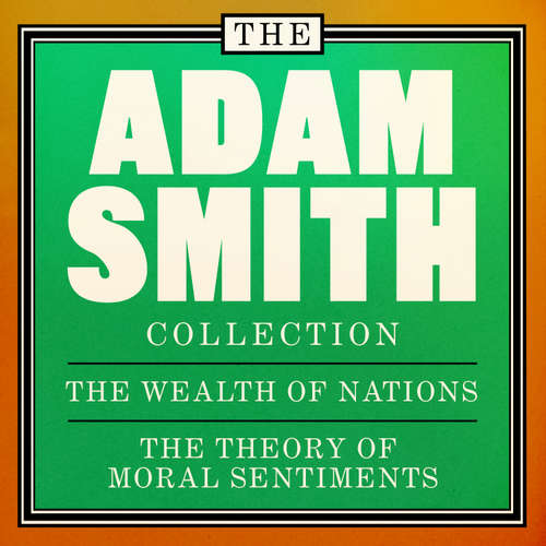 Audiobook The Adam Smith Collection - Adam Smith - Ben Allen