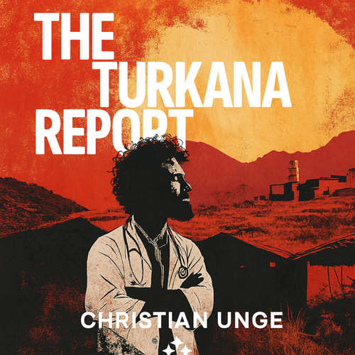 Audiobook The Turkana Report - Christian Unge - Will (AI voice)