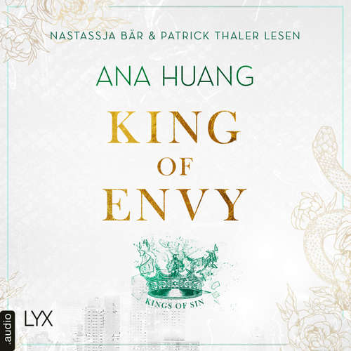 Hoerbuch King of Envy - Kings of Sin, Teil 5 - Ana Huang - Nastassja Bär