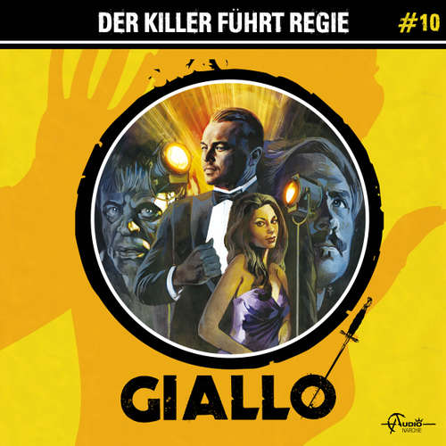 Hoerbuch Giallo, Folge 10: Der Killer führt Regie - Markus Duschek - Gerrit Schmidt-Foß
