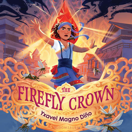 Audiobook The Firefly Crown - Yxavel Magno Diño - Jensen Olaya