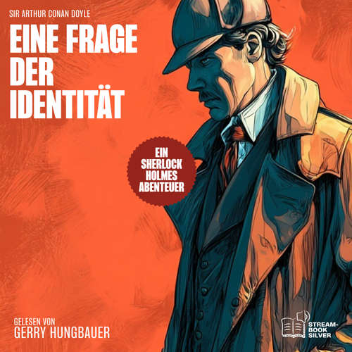 Hoerbuch Eine Frage der Identität - Sir Arthur Conan Doyle - Gerry Hungbauer