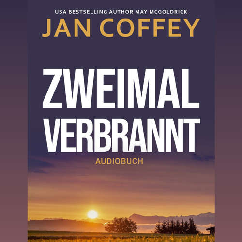 Hoerbuch Zweimal Verbrannt - Jan Coffey - Gemma Virtual-Voice