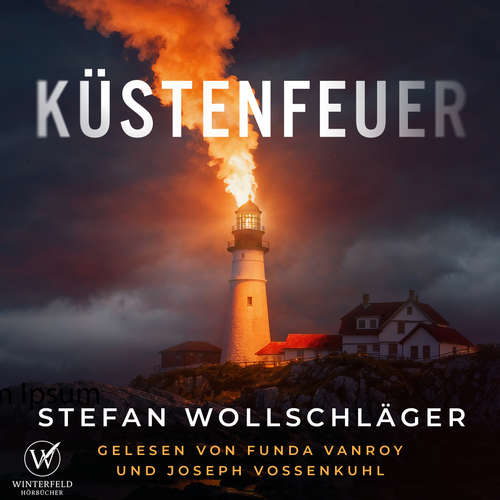 Hoerbuch Küstenfeuer: Nordsee-Thriller - Stefan Wollschläger - Funda Vanroy