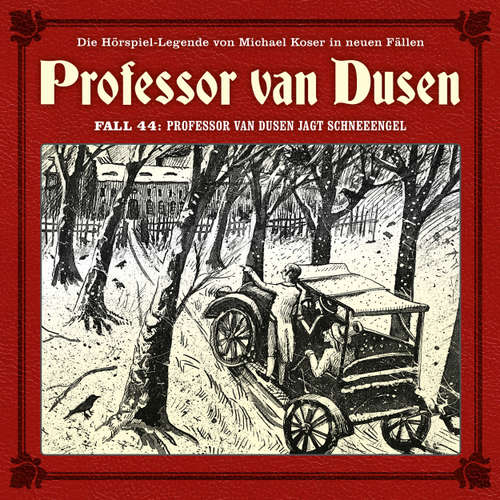 Hoerbuch Professor van Dusen, Die neuen Fälle, Fall 44: Professor van Dusen jagt Schneeengel - Marc Freund - Bernd Vollbrecht