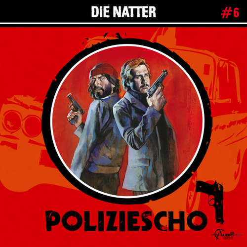 Hoerbuch Poliziescho, Folge 6: Die Natter - Markus Duschek - Milton Welsh