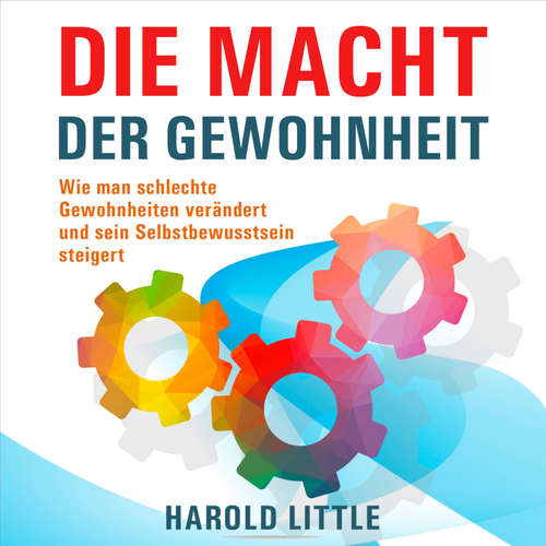 Hoerbuch Die Macht der Gewohnheit - Harold Little - Michael Müller