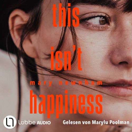 Hoerbuch This isn't happiness - Mary Newnham - Marylu Poolman