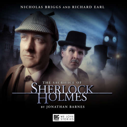 Audiobook Sherlock Holmes - The Sacrifice of Sherlock Holmes - Jonathan Barnes - Nicholas Briggs