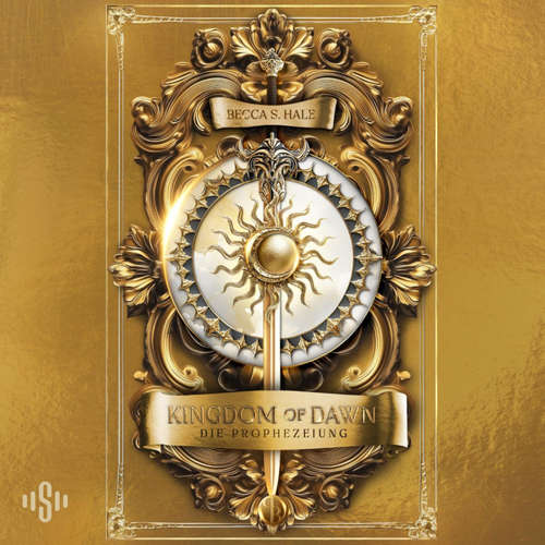 Hoerbuch Kingdom of Dawn – Die Prophezeiung - Becca S. Hale - Franziska Krol