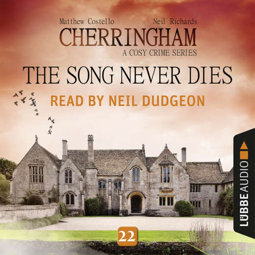 Audiobook The Song Never Dies - Cherringham - A Cosy Crime Series: Mystery Shorts 22 - Matthew Costello - Neil Dudgeon Audiobook The Song Never Dies - Cherringham - A Cosy Crime Series: Mystery Shorts 22 - Matthew Costello - Neil Dudgeon