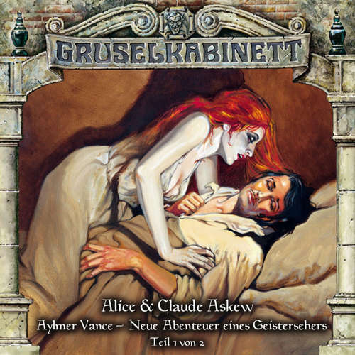 Hoerbuch Gruselkabinett, Folge 56: Aylmer Vance - Neue Abenteuer eines Geistersehers (Teil 1 von 2) - Alice & Claude Askew - Hans-Georg Panczak Hoerbuch Gruselkabinett, Folge 56: Aylmer Vance - Neue Abenteuer eines Geistersehers (Teil 1 von 2) - Alice & Claude Askew - Hans-Georg Panczak