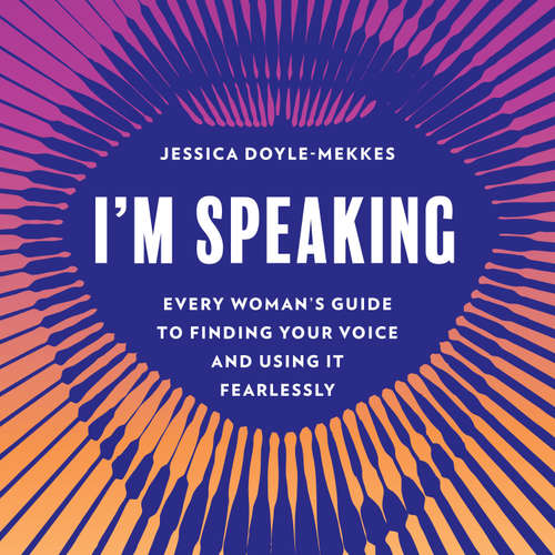 Audiobook I'm Speaking - Jessica Doyle-Mekkes - Jessica Doyle-Mekkes