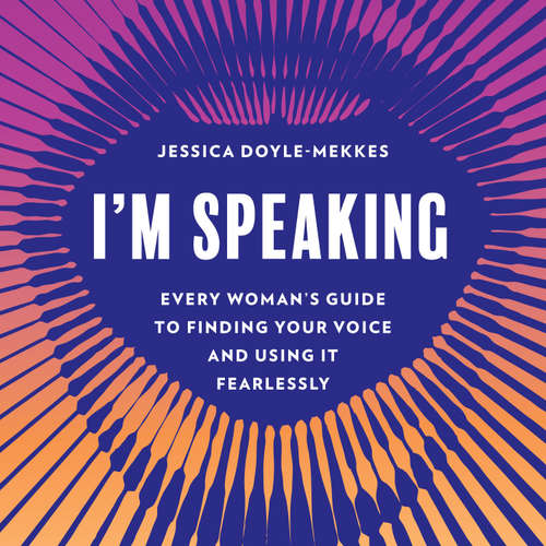 Audiobook I'm Speaking - Jessica Doyle-Mekkes - Jessica Doyle-Mekkes