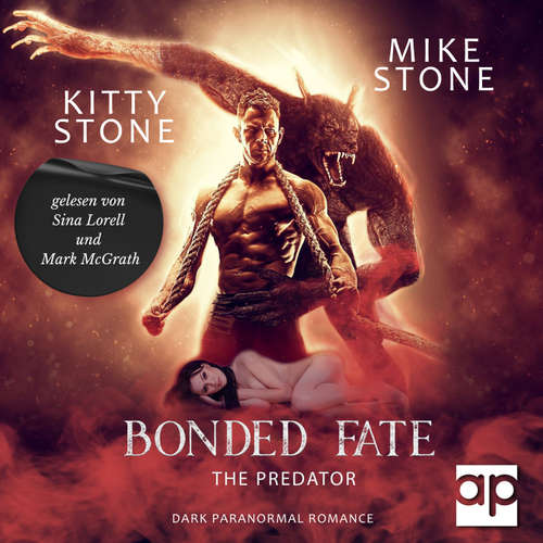 Hoerbuch Bonded Fate - The Predator - Kitty Stone - Sina Lorell