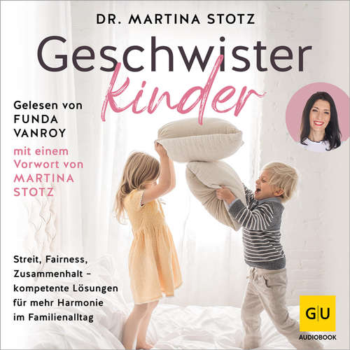 Hoerbuch Geschwisterkinder - Dr. Martina Stotz - Funda Vanroy