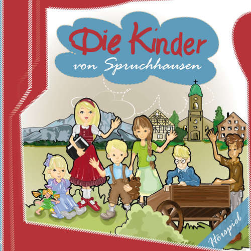 Hoerbuch Die Kinder von Spruchhausen -  - Helmut Braun