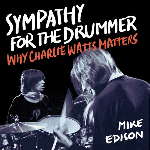 Audiobook Sympathy for the Drummer - Mike Edison - Mike Edison